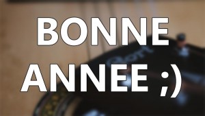 Bonne Année 2016 !!